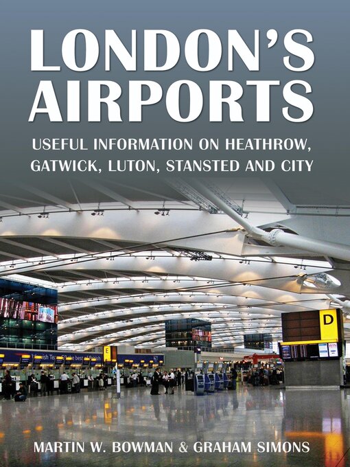 Title details for London's Airports by Martin W. Bowman - Available